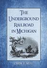Underground Railroad in Michigan.jpg